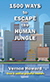 1500 Ways to Escape