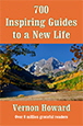 700 Inspiring Guides to a New Life