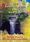 The Esoteric Path to a New Life