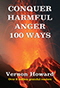 Conquer Harmful Anger