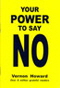 Your Power to Say NO